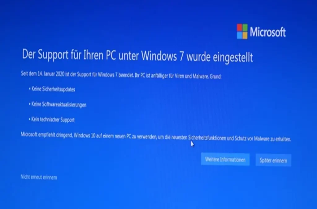 Sie haben noch immer Windows 7?